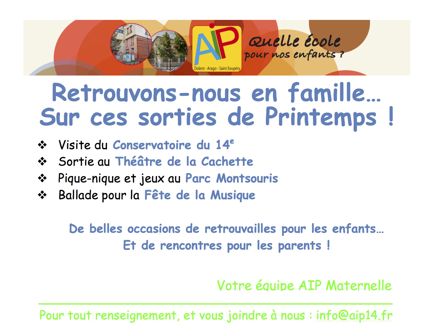 Des sorties pour tous à la maternelle ! AIP Paris 14 Association Indépendante des Parents d